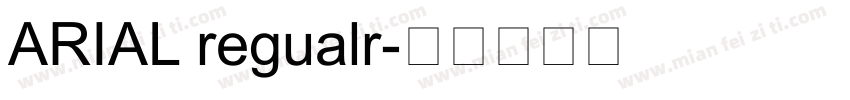 ARIAL regualr字体转换